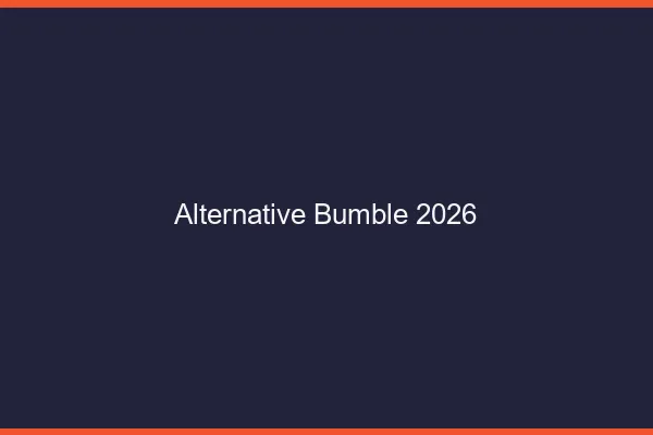 Alternative Bumble 2026