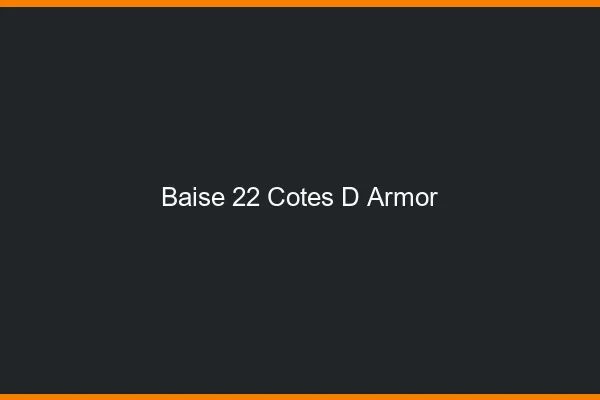 Baise 22 côtes-d'armor