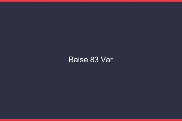 Baise 83 var