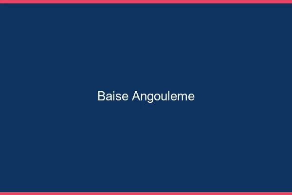 Baise Angoulême