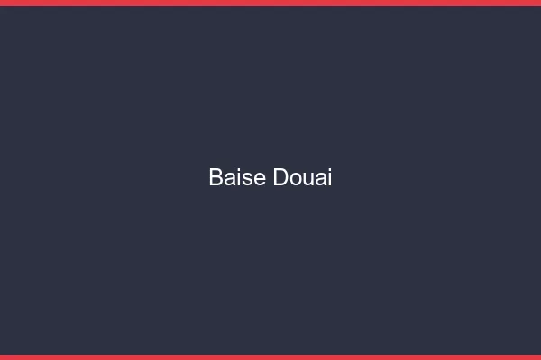 Baise Douai