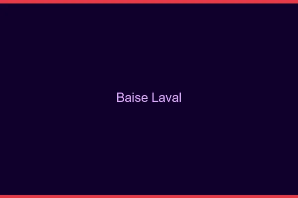 Baise Laval