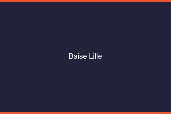 Baise Lille