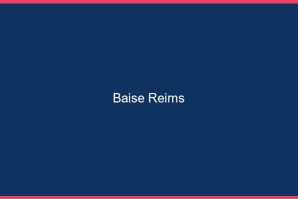 Baise Reims