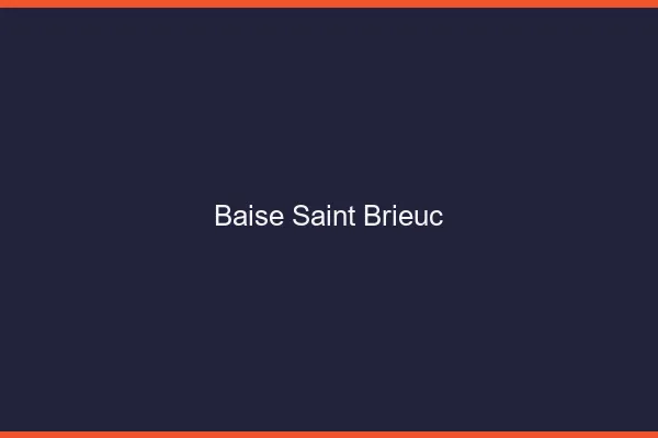 Baise Saint-Brieuc
