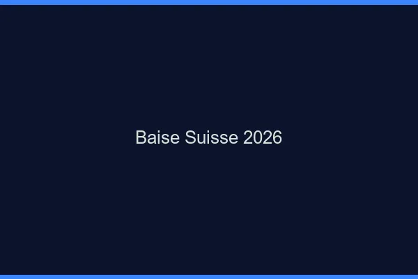 Baise Suisse 2026