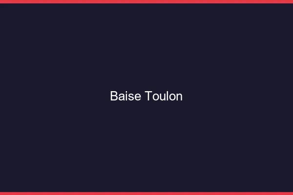 Baise Toulon