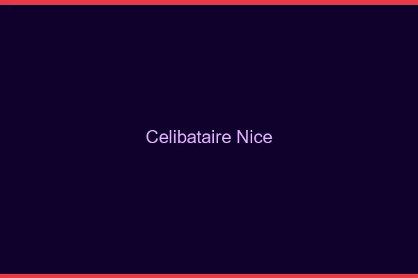 Célibataire Nice