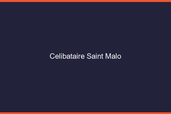 Célibataire Saint-Malo