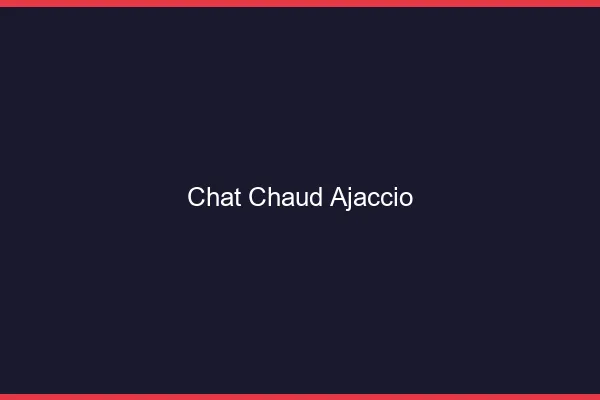 Chat chaud Ajaccio