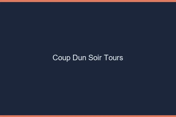 Coup d'un soir Tours