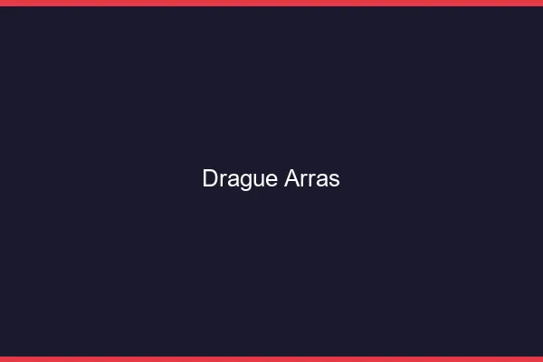 Drague Arras