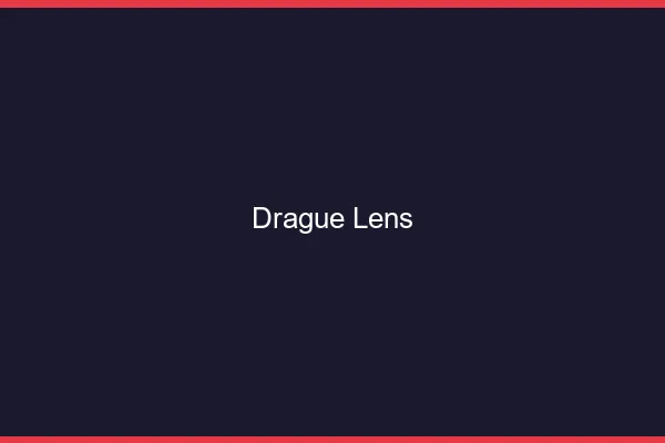 Drague Lens