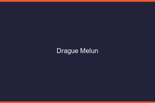 Drague Melun