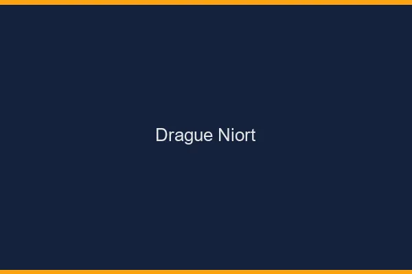 Drague Niort
