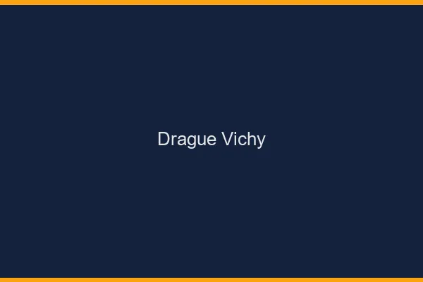 Drague Vichy