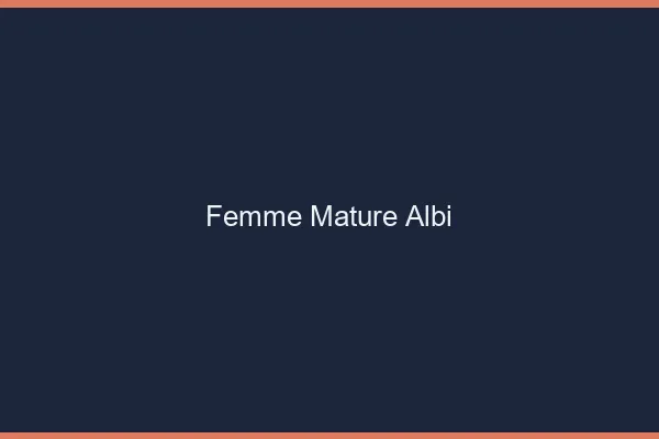 Femme mature Albi
