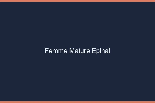 Femme mature Épinal