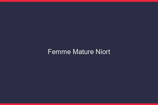 Femme mature Niort