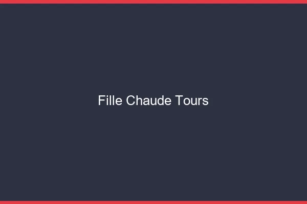 Fille chaude Tours