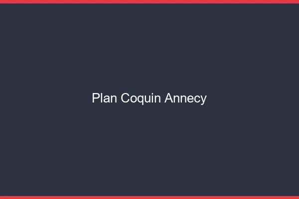 Plan coquin Annecy