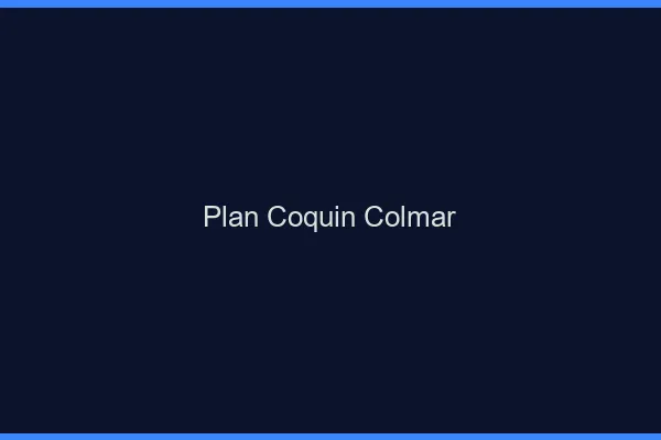 Plan coquin Colmar