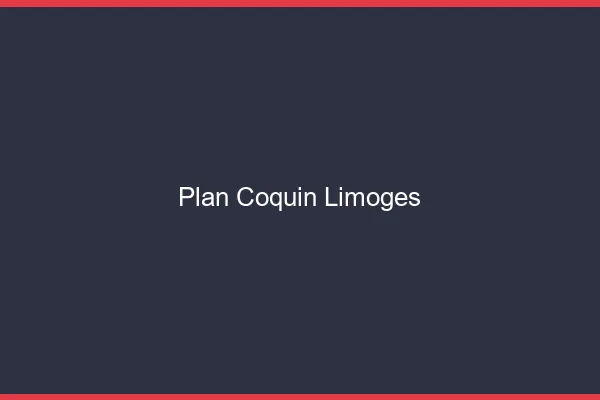 Plan coquin Limoges