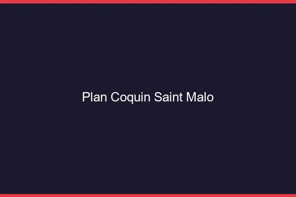 Plan coquin Saint-Malo