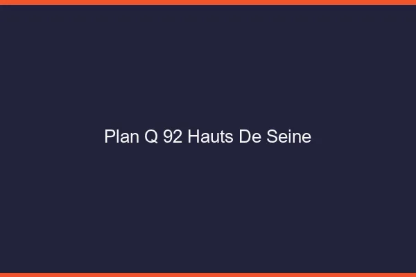 Plan q 92 hauts-de-seine