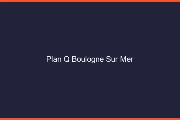 Plan q Boulogne-sur-Mer