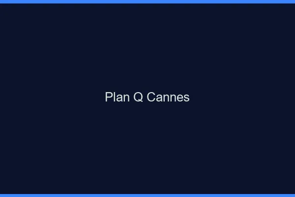 Plan q Cannes