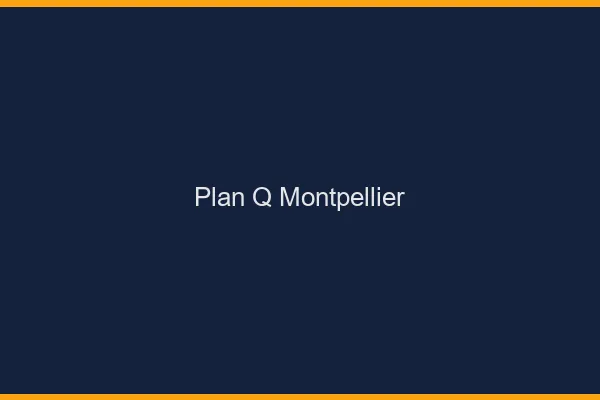Plan q Montpellier