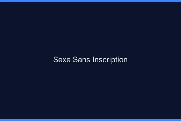Sexe sans inscription