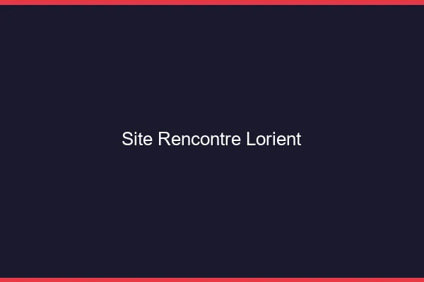 Site rencontre Lorient