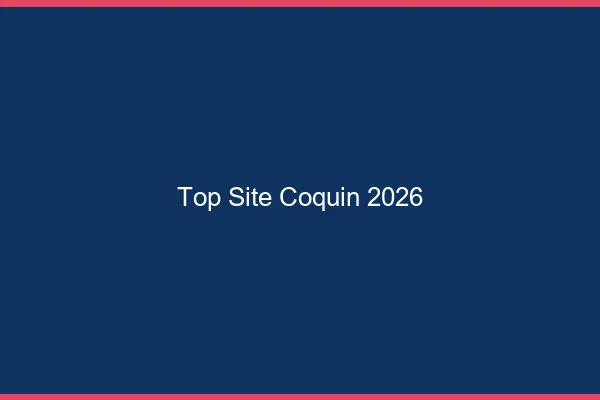 Top site coquin 2026