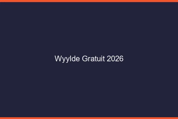 Wyylde gratuit 2026